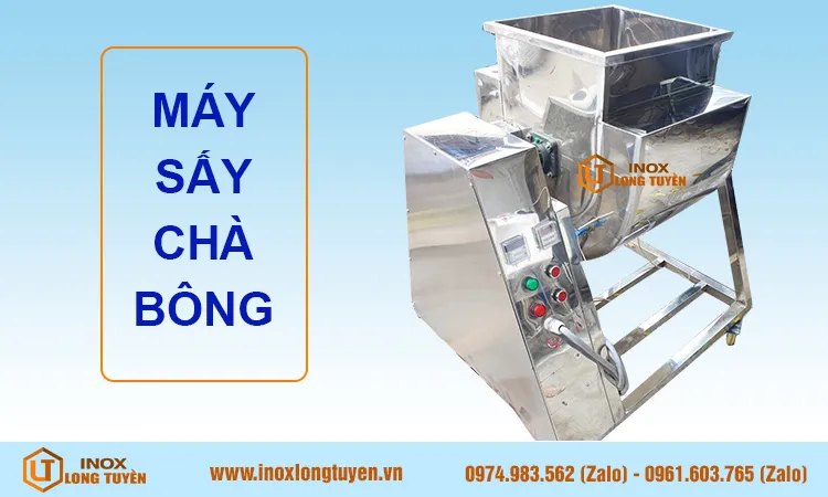 Máy sấy chà bông công nghiệp