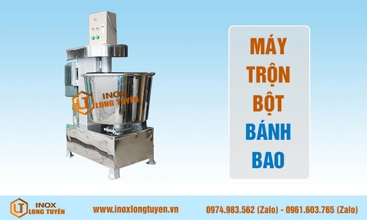 Máy trộn bột bánh bao