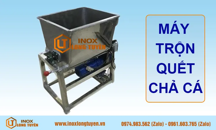 Máy trộn quết chả cá